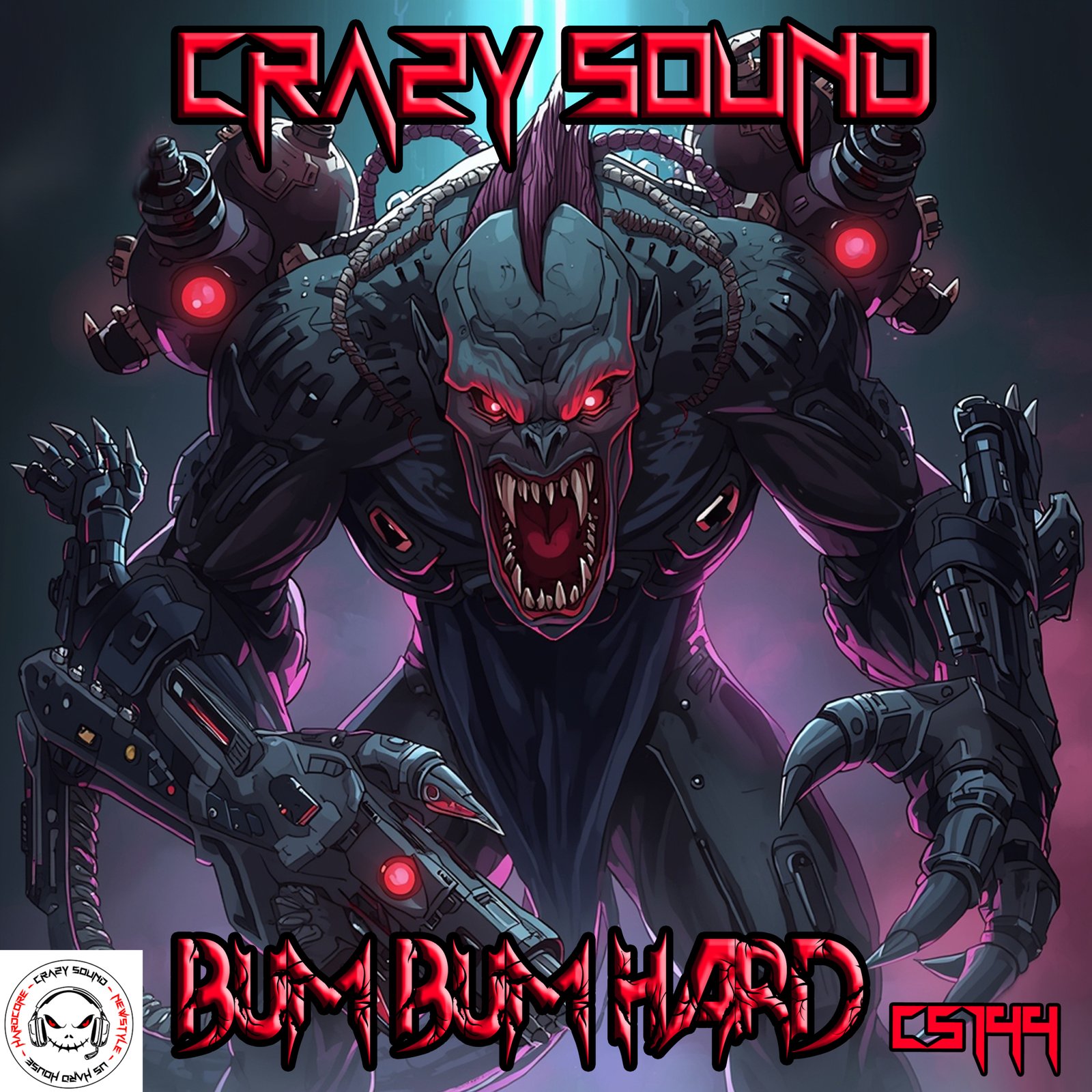 CRAZY SOUND - Bum Bum Hard